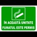 Indicator in aceasta unitate fumatul este permis